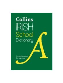 Collins Irish School Dictionary - 7852 - 9780008190286