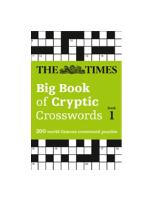 The Times Big Book of Cryptic Crosswords Book 1 - 9780008195731