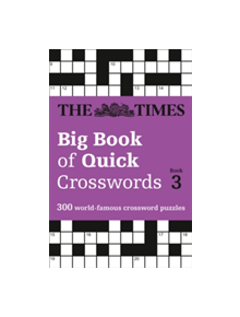 The Times Big Book of Quick Crosswords Book 3 - 9780008195786