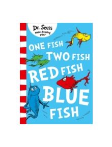 One Fish, Two Fish, Red Fish, Blue Fish - 9780008201494