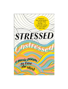 Stressed, Unstressed - 9780008203863