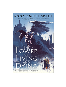 The Tower of Living and Dying - 9780008204112