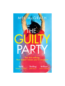 The Guilty Party - 9780008217082