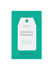 A Life Less Throwaway - 9780008217716