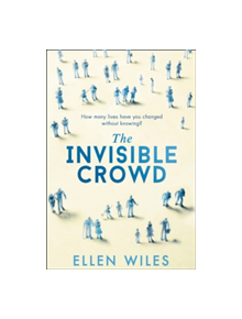 The Invisible Crowd - 9780008228835