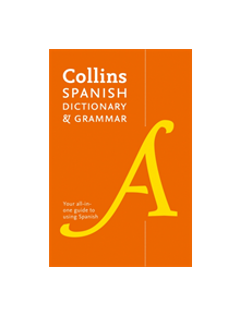 Collins Spanish Dictionary and Grammar - 7852 - 9780008241391