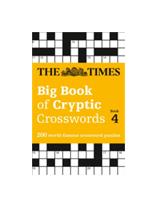 The Times Big Book of Cryptic Crosswords Book 4 - 9780008251017