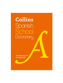 Collins Spanish School Dictionary - 7852 - 9780008257972