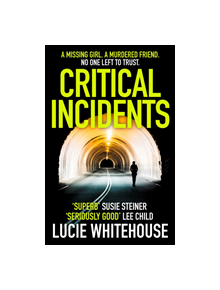 Critical Incidents - 9780008269036