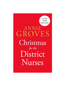 Christmas for the District Nurses - 9780008272272