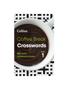 Coffee Break Crosswords Book 1 - 9780008279738