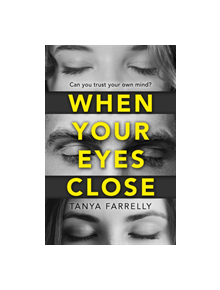 When Your Eyes Close - 9780008280031