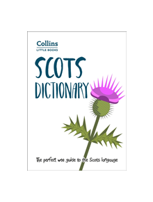 Scots Dictionary - 9780008285524