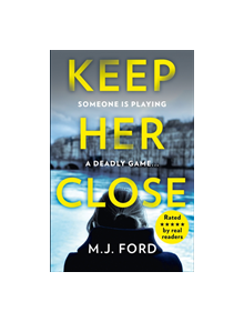 Keep Her Close - 9780008293772