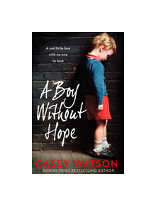 A Boy Without Hope - 9780008298555