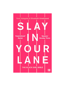 Slay In Your Lane - 9780008306304