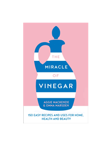 The Miracle of Vinegar - 9780008310578