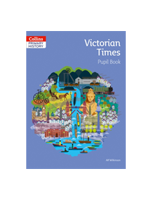 Victorian Times Pupil Book - 9780008310868