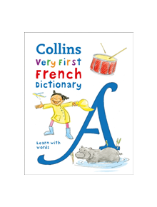 Collins First French Dictionary - 7852 - 9780008312718