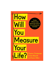 How Will You Measure Your Life? - 9780008316426