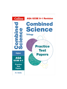 GCSE Combined Science Higher AQA Practice Test Papers - 9780008321475