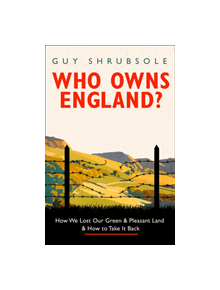 Who Owns England? - 9780008321710