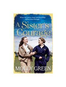 A Sister's Courage - 9780008332440