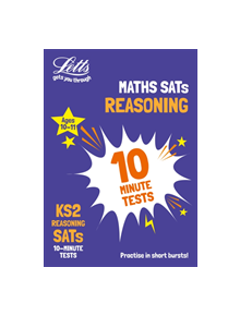 KS2 Maths Reasoning SATs 10-Minute Tests - 9780008335892