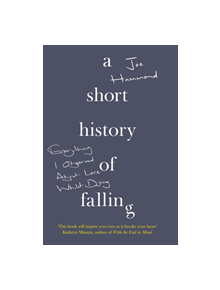 A Short History of Falling - 9780008339906