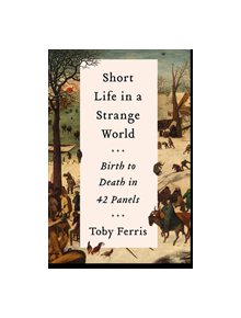 Short Life in a Strange World - 9780008340964