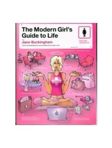 The Modern Girls Guide to Life - 9780060734169