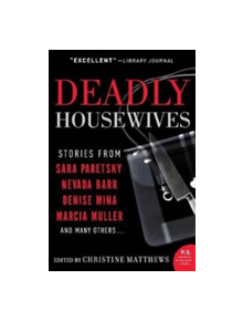 Deadly Housewives - 9780060853273