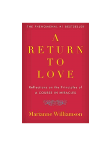 A Return to Love - 9780060927486