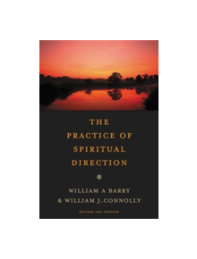 The Practice of Spiritual Direction - 9780061652639