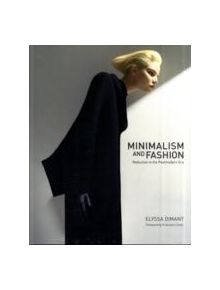 Minimalism and Fashion - 9780061925993