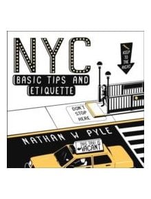 NYC Basic Tips and Etiquette - 9780062303110