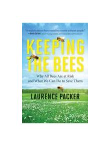 Keeping the Bees - 9780062306463