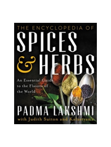 The Encyclopedia of Spices and Herbs - 9780062375230