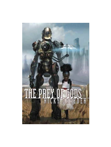 The Prey of Gods - 9780062493033