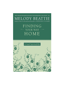 Finding Your Way Home - 9780062511188