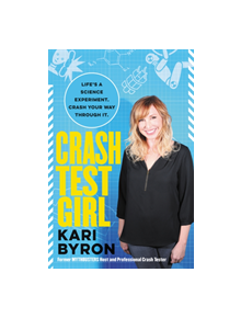 Crash Test Girl - 9780062749765