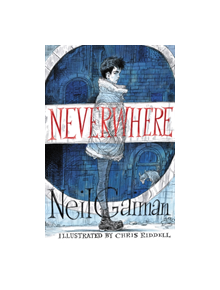 Neverwhere Illustrated Edition - 9780062821331