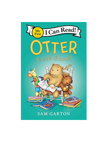 Otter: I Love Books! - 9780062845092