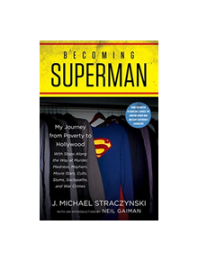 Becoming Superman - 9780062857842