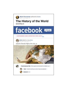 The History of the World According to Facebook, Revised Edition - 7939 - 9780062869081