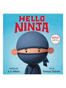 Hello, Ninja - 9780062871954