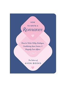 How to Write a Romance - 9780062899279