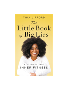 The Little Book of Big Lies - 9780062930286