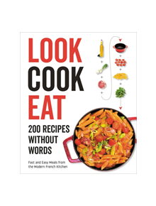 Look Cook Eat - 9780062950123