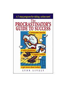 The Procrastinator's Guide to Success - 9780070383074